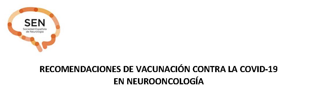 Recomendaciones de vacunación contra la COVID-19 en neurooncología