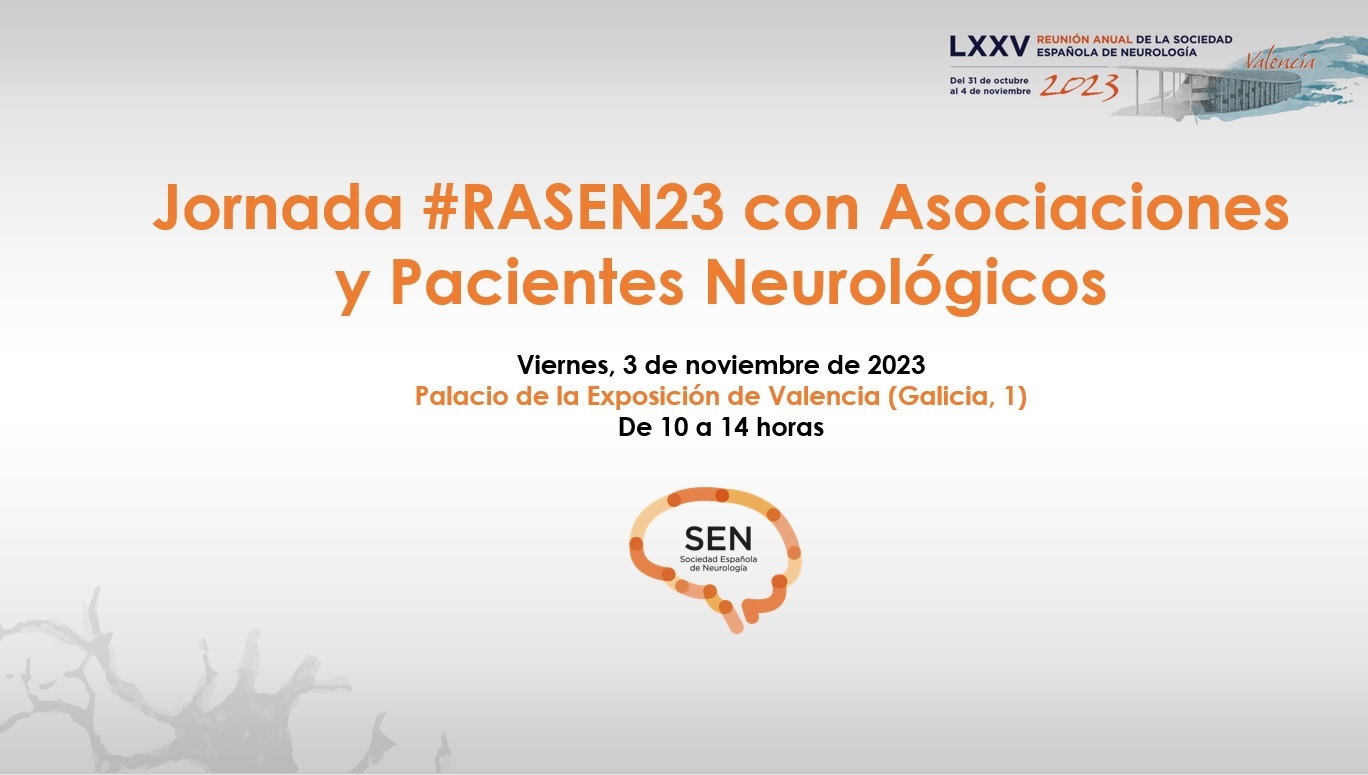 Jornada #RASEN23 con Asociaciones y Pacientes Neurológicos
