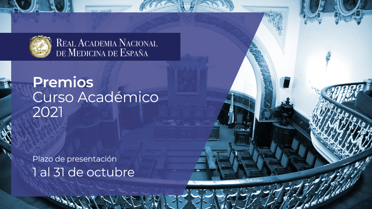 Premios 2021 Real Academia Nacional de Medicina de  España.