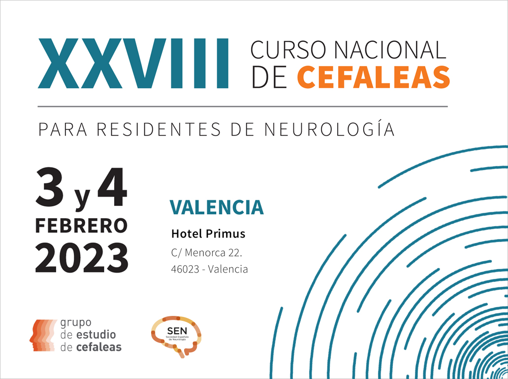 XXVIII Curso Nacional de Cefaleas para Residentes de Neurología 2023, plazo de inscripción modificado