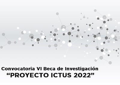Convocatoria Beca de Investigación "PROYECTO ICTUS".