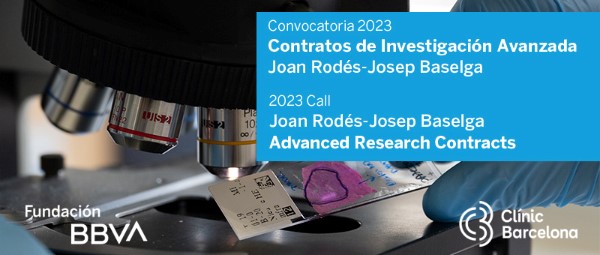 Fundación BBVA. Contratos de Investigación Avanzada Joan Rodés-Josep Baselga. Convocatoria 2023