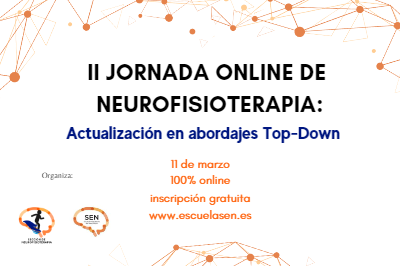 II JORNADA ONLINE DE NEUROFISIOTERAPIA: ACTUALIZACIÓN EN ABORDAJES TOP-DOWN