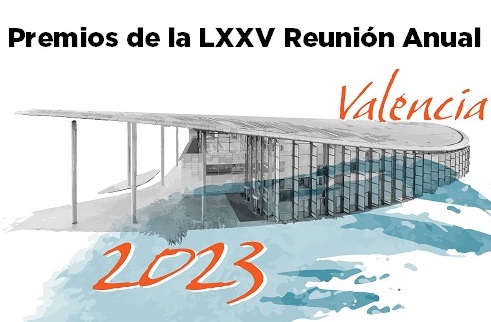 Premios de la LXXV Reunión Anual de la SEN 2023