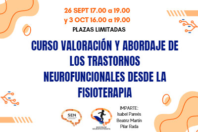 Curso Valoración y Abordaje de los Trastornos Neurofuncionales desde la Fisioterapia