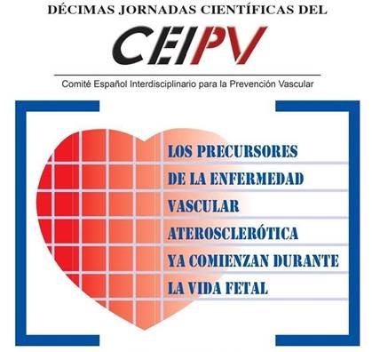 Décimas Jornadas del CEIPV: Los precursores de la enfermedad vascular aterosclerótica ya comienzan durante la vida fetal