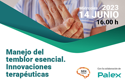 Seminario Manejo del temblor esencial. Innovaciones terapéuticas miércoles 14 de junio a las 16.00 horas