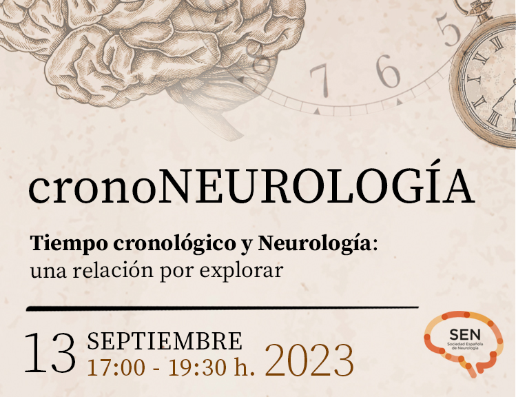 Seminario cronoNEUROLOGÍA. Tiempo cronológico y Neurología: una relación por explorar