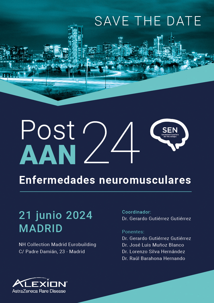 Post AAN 2024. Enfermedades Neuromusculares