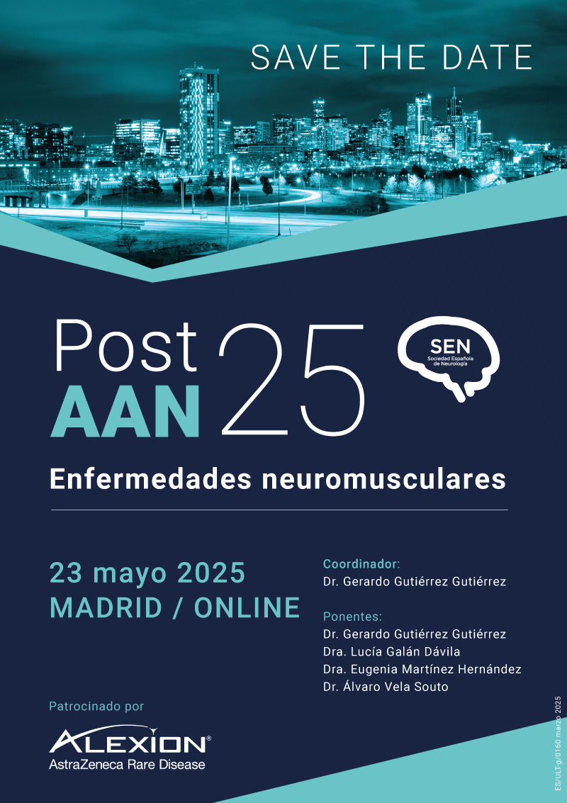 Post AAN 2025. Enfermedades Neuromusculares