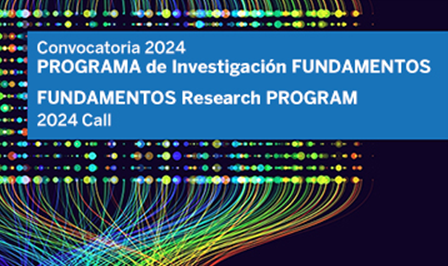Convocatoria 2024: Programa de Investigación Fundamentos