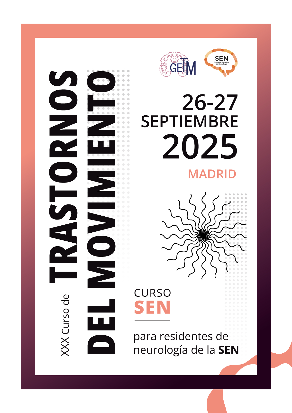 XXX Curso de Trastornos del Movimiento para residentes de Neurología de la SEN 2025