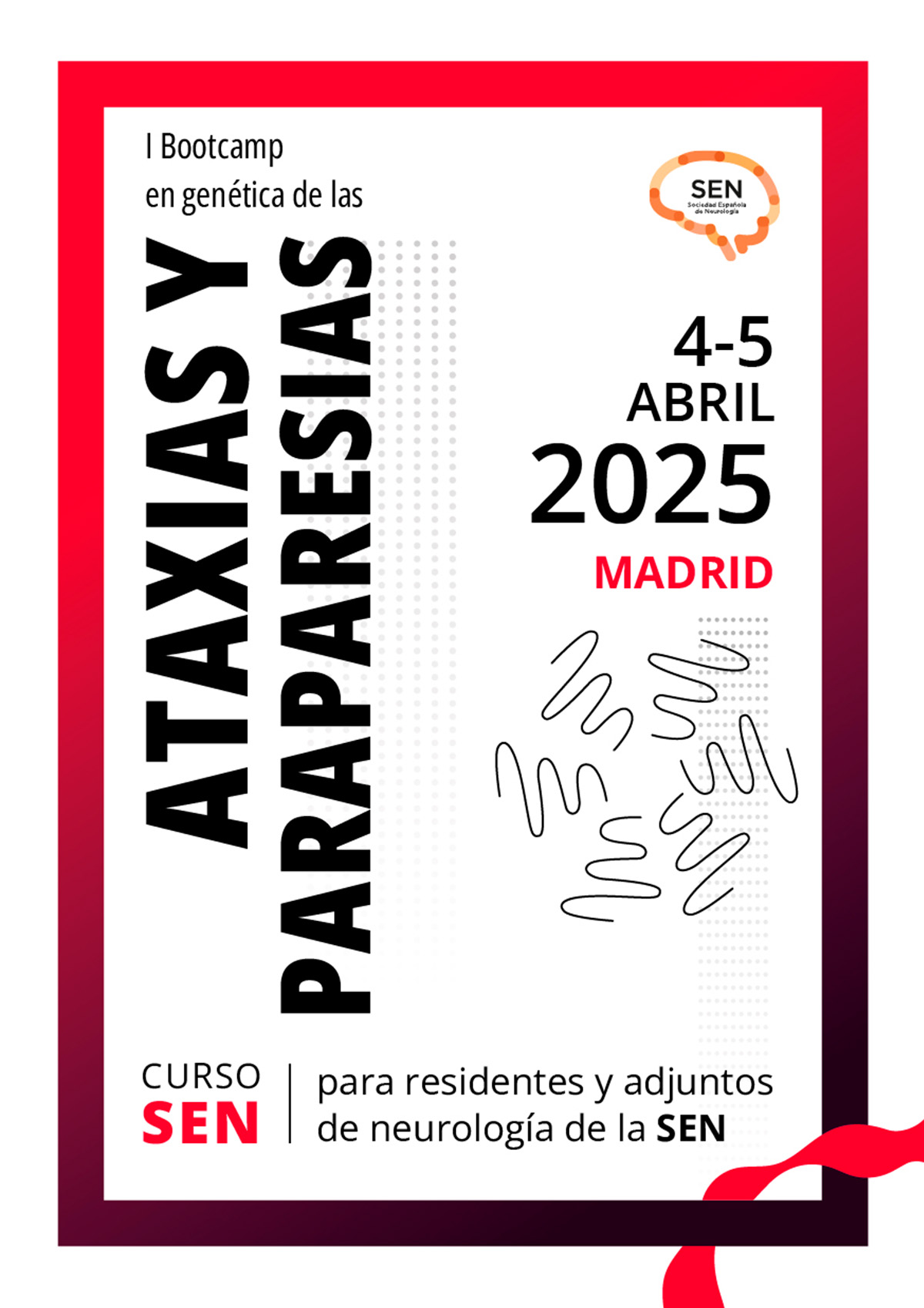 I Bootcamp en genética de las Ataxias y Paraparesias