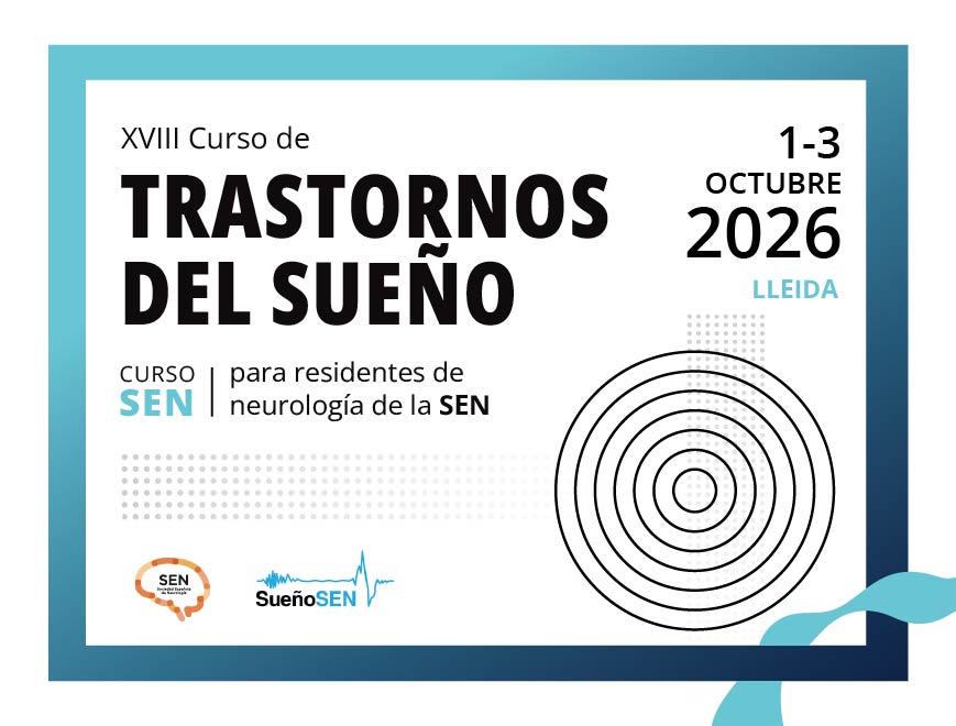 XVIII Curso de formación en Trastornos de Sueño para residentes y adjuntos de Neurología