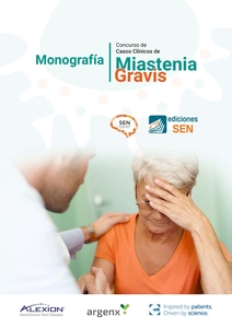 Monografía I Concurso de Casos Clínicos de Miastenia Gravis para Residentes de Neurología